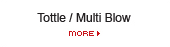 Tottle/MultiBlow