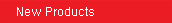 New Products